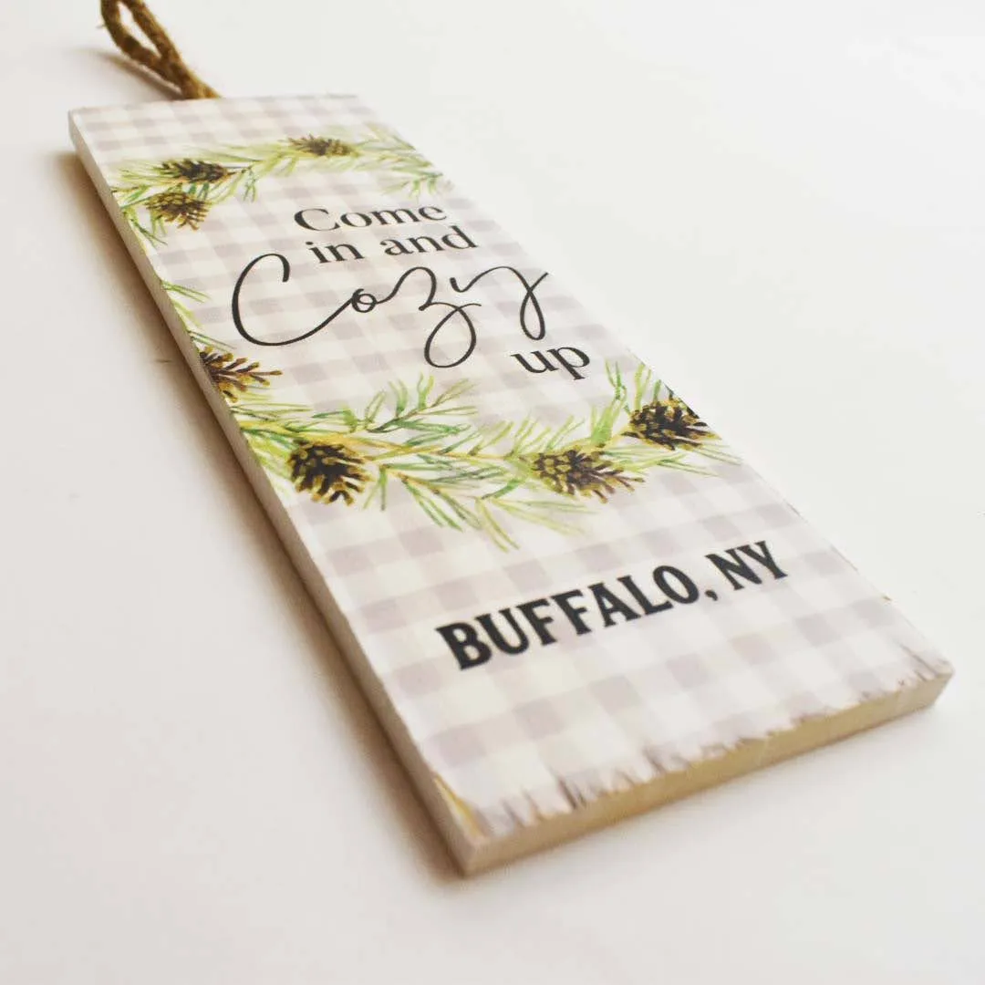 Cozy Up Hanging Sign