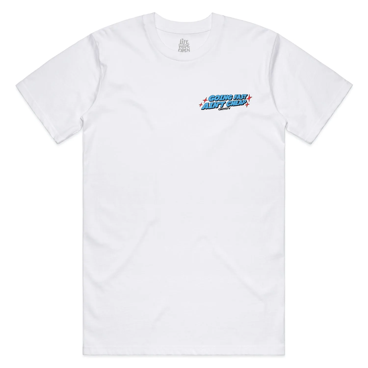 Going Fast Ain't Cheap Tee